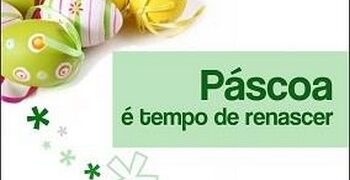 Páscoa: É tempo de renascer!
