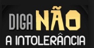 Diga não à intolerância!