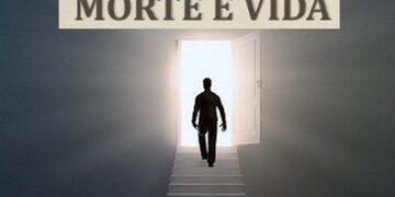Morte e vida!