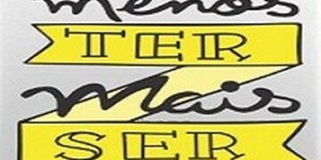 Menos TER e Mais SER!