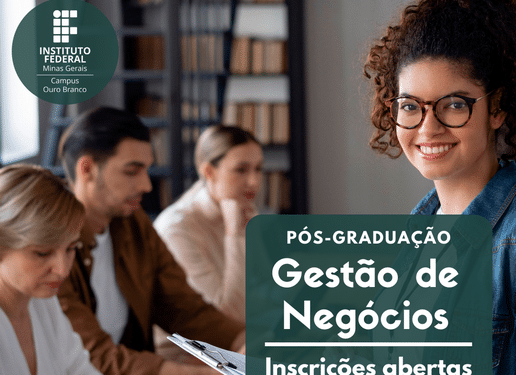 IFMG Ouro Branco lança pós-graduação em Gestão de Negócios
