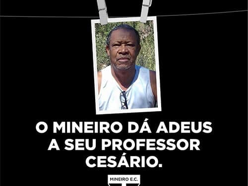 O mineiro dá adeus a seu professor Cesário