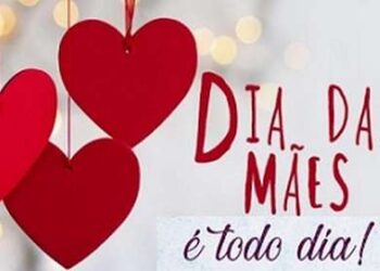 Dia das Mães é todo dia