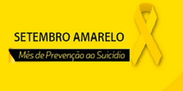 Setembro Amarelo: mês de prevenção ao suicídio