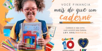 Para a LBV proteger a infância é acreditar no futuro