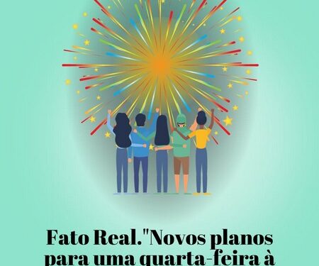 Novos planos para uma quarta-feira à tarde