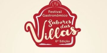 Abertas as inscrições para o festival Gastronômico Sabores das Villas